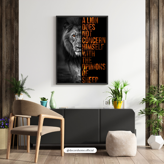 “A Lion Does Not Concern Himself With the Opinions of Sheep” Motivational Lion Poster – Bold Inspirational Wall Art | Decorxhome