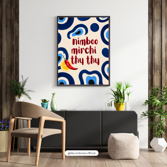 Nimboo Mirchi Thy Thy Wall Art | Indian Desi Quote Poster | Quirky Kitchen & Home Décor | Blue & Red Wall Art | Decorxhome