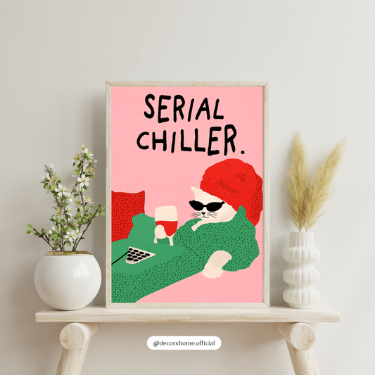 Serial Chiller Cat Poster | Funny Minimalist Cat Wall Art by DecorxHome