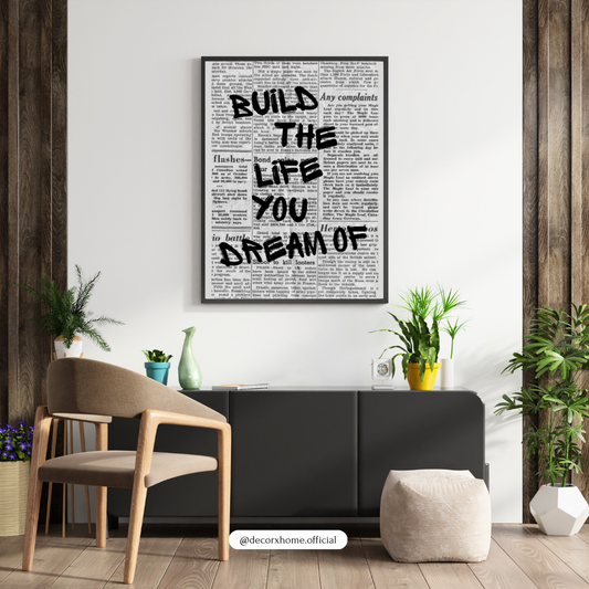 “Build the Life You Dream Of” Motivational Newspaper Poster | Decorxhome