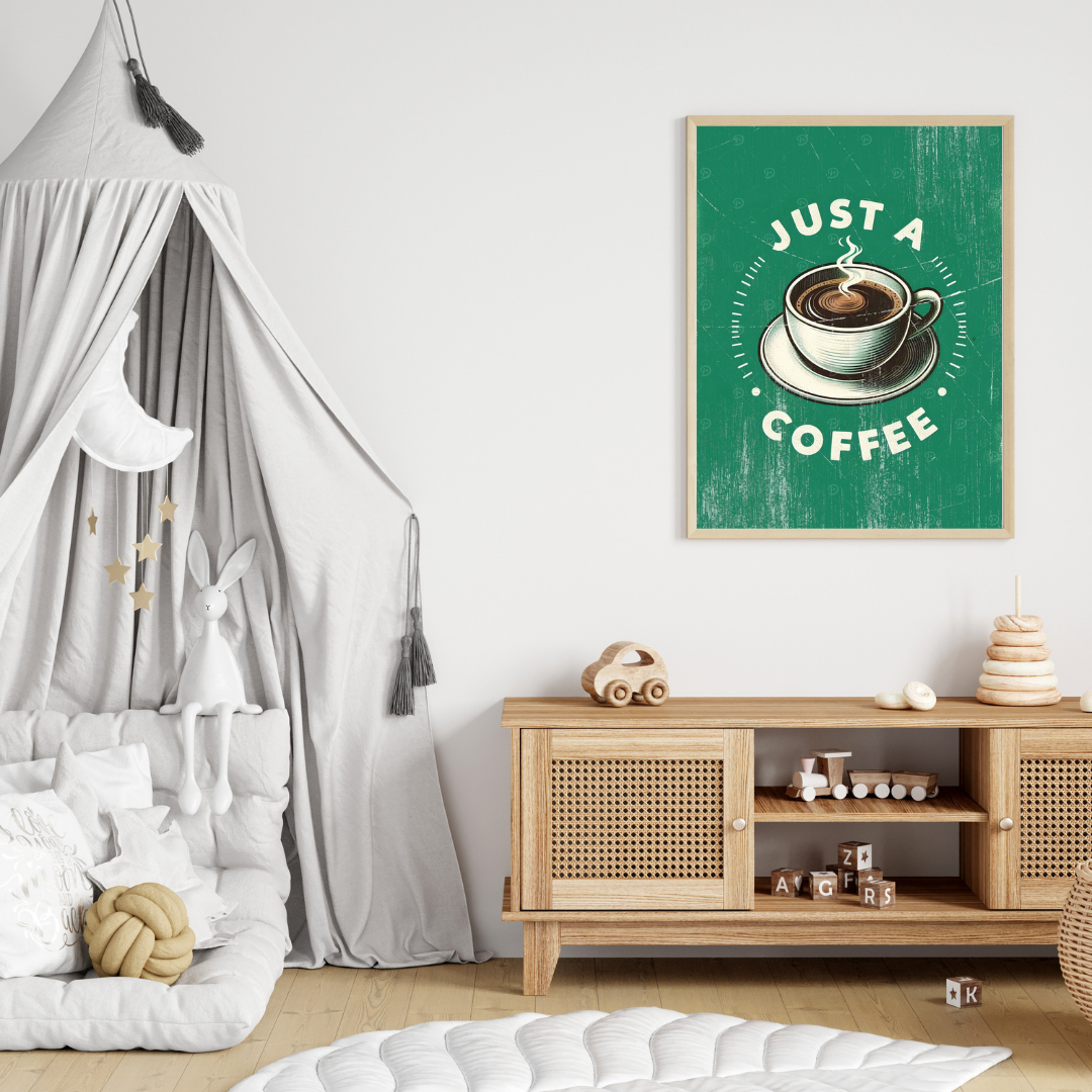 ☕ “Just A Coffee” Vintage Wall Poster 🌿