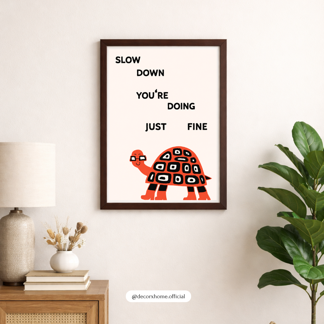 Slow Down, You're Doing Just Fine Turtle Poster | Minimalist Motivational Wall Art by DecorxHome