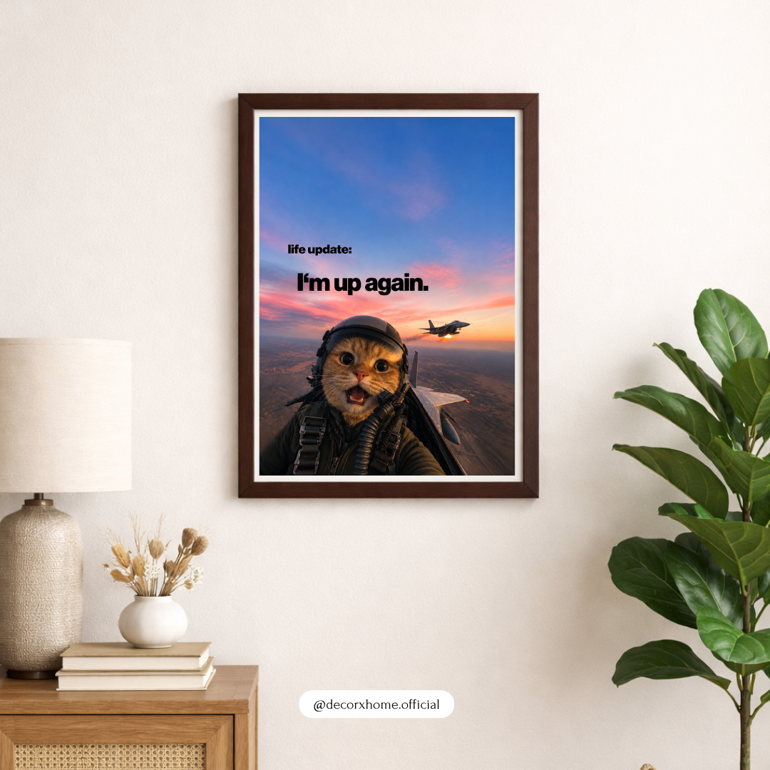 I’m Up Again Funny Pilot Cat Poster | Cute Aviation Motivational Wall Art | Decorexhome