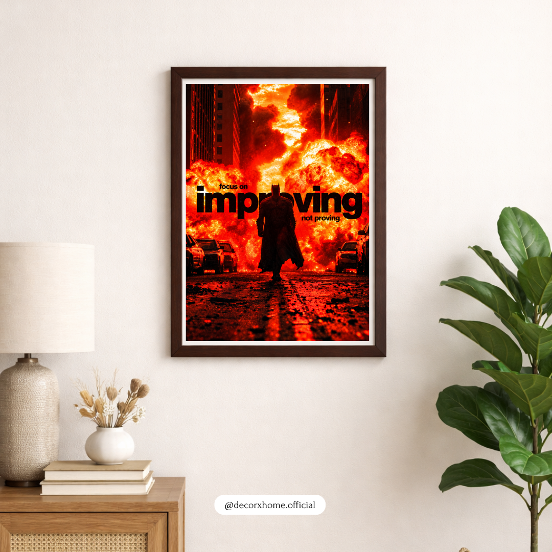 Focus on Improving, Not Proving – Batman Motivational Wall Poster | Decorexhome