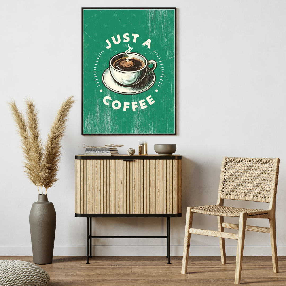 ☕ “Just A Coffee” Vintage Wall Poster 🌿