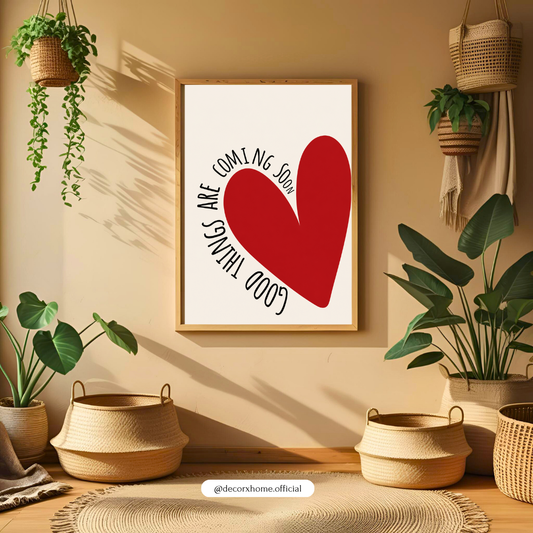 Good Things Are Coming Soon Wall Art Poster – Minimal Red Heart Quote Print | Modern Positive Affirmation Decor for Bedroom & Living Room | Decorxhome