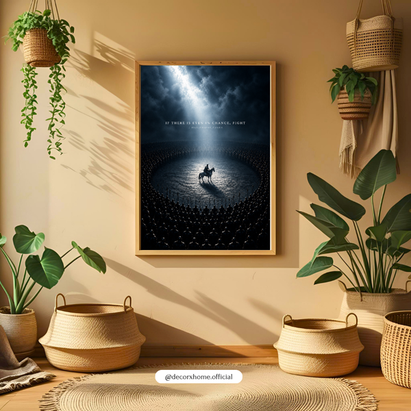 Motivational Warrior Wall Art Poster | “If There Is Even 1% Chance, Fight” | Dark Aesthetic Decor | Decorexhome