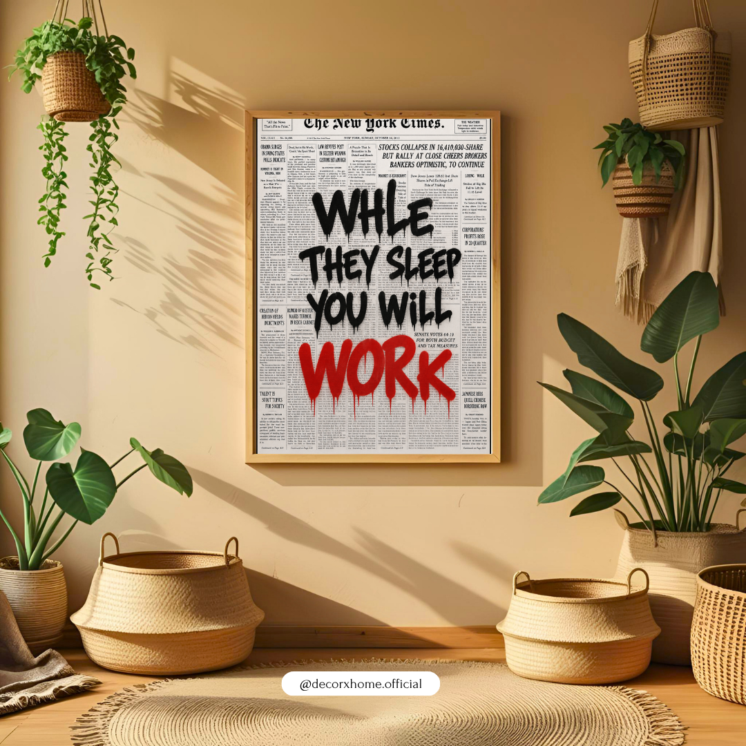 Work Hard Motivational Poster | “While They Sleep, You Will Work” Newspaper Wall Art | Decorexhome