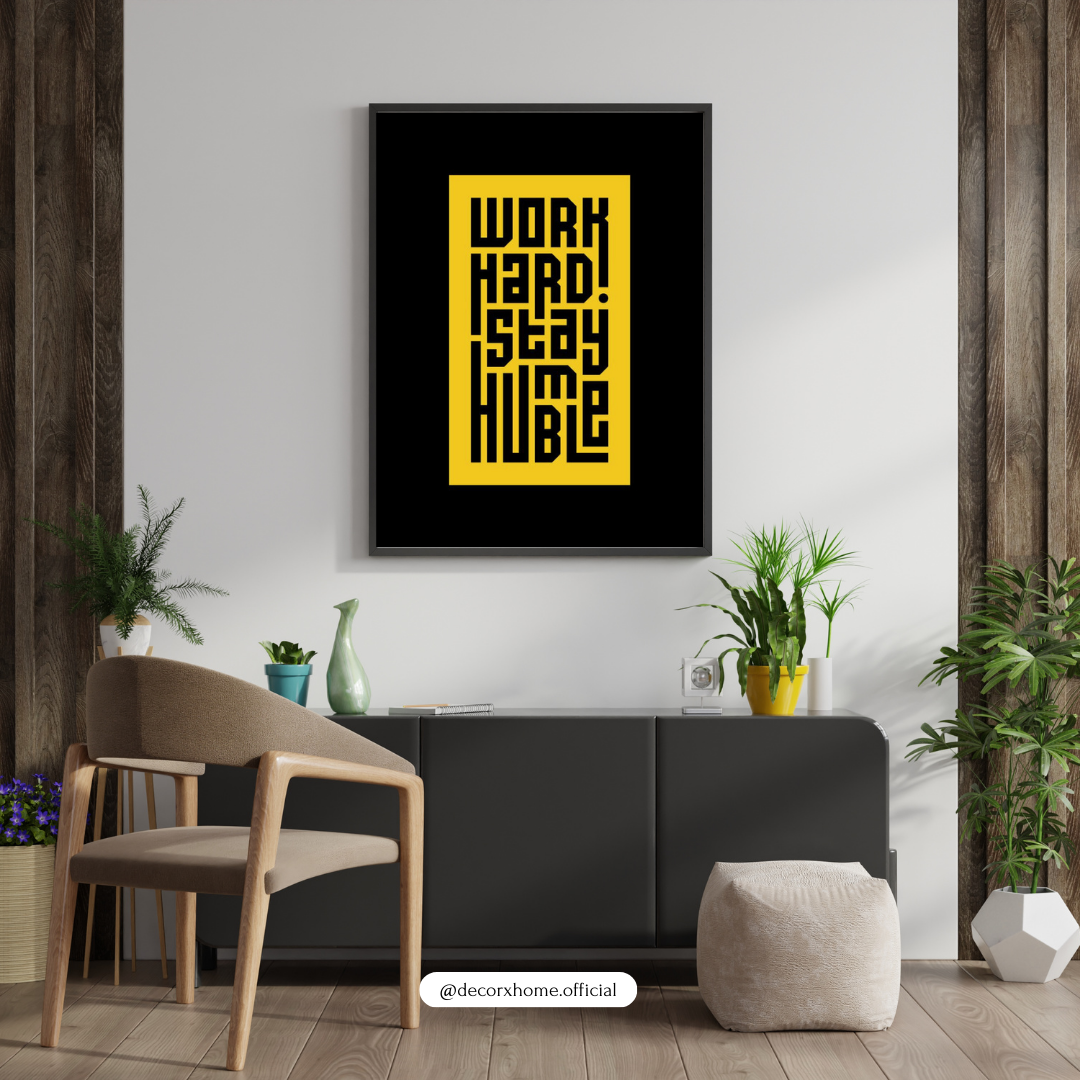Work Hard Stay Humble – Minimal Typography Motivational Wall Poster