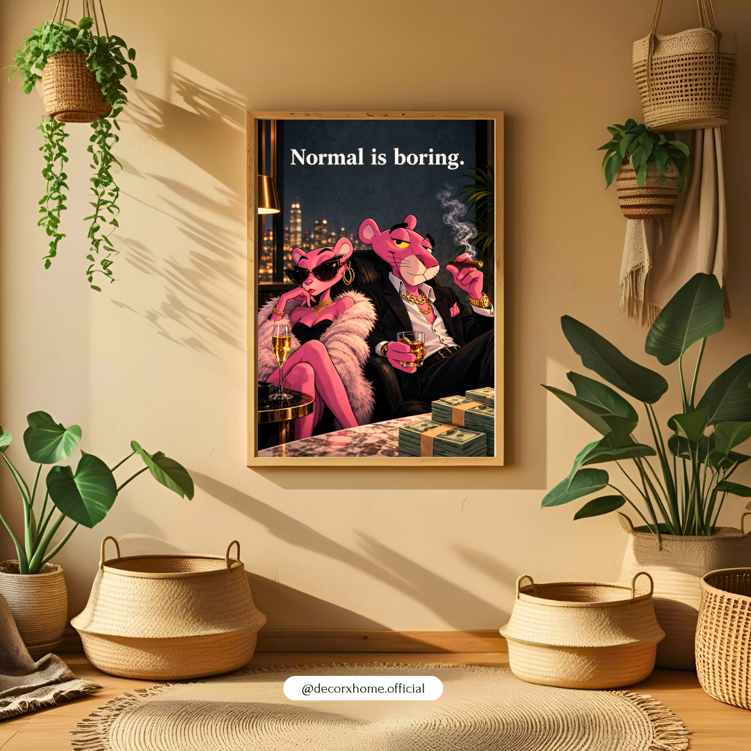 Normal Is Boring Pink Panther Wall Art | Luxury Cartoon Poster & Framed Artwork