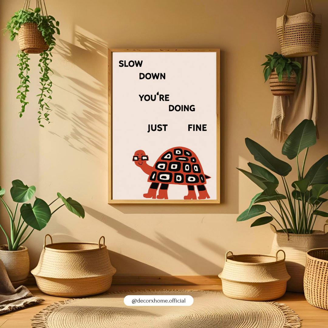 Slow Down, You're Doing Just Fine Turtle Poster | Minimalist Motivational Wall Art by DecorxHome