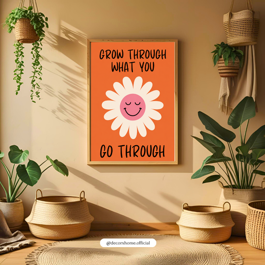 Decorxhome – Grow Through What You Go Through Motivational Floral Wall Art Poster