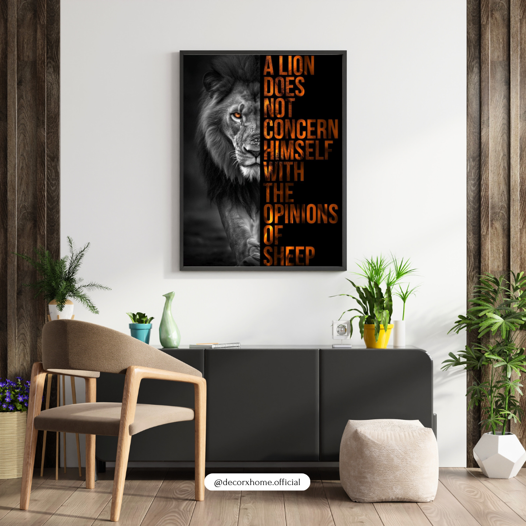 “A Lion Does Not Concern Himself With the Opinions of Sheep” Motivational Lion Poster – Bold Inspirational Wall Art | Decorxhome