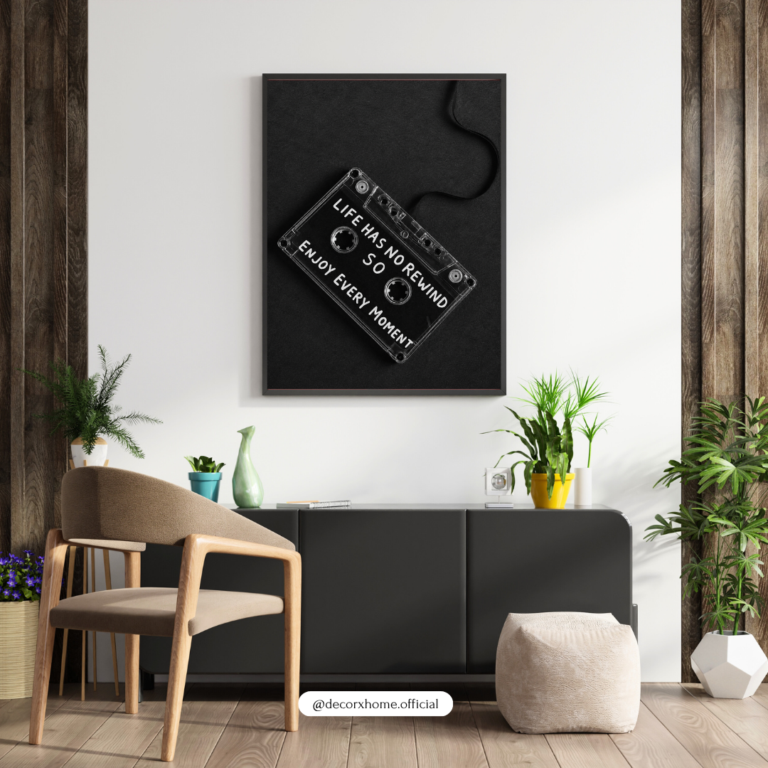 Life Has No Rewind Poster | Enjoy Every Moment Cassette Wall Art | Motivational Music Decor | Decorexhome