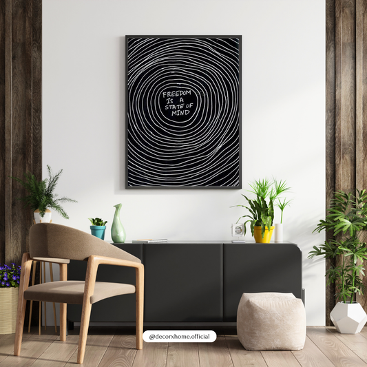 Freedom Is a State of Mind – Minimal Quote Wall Poster by Decorxhome