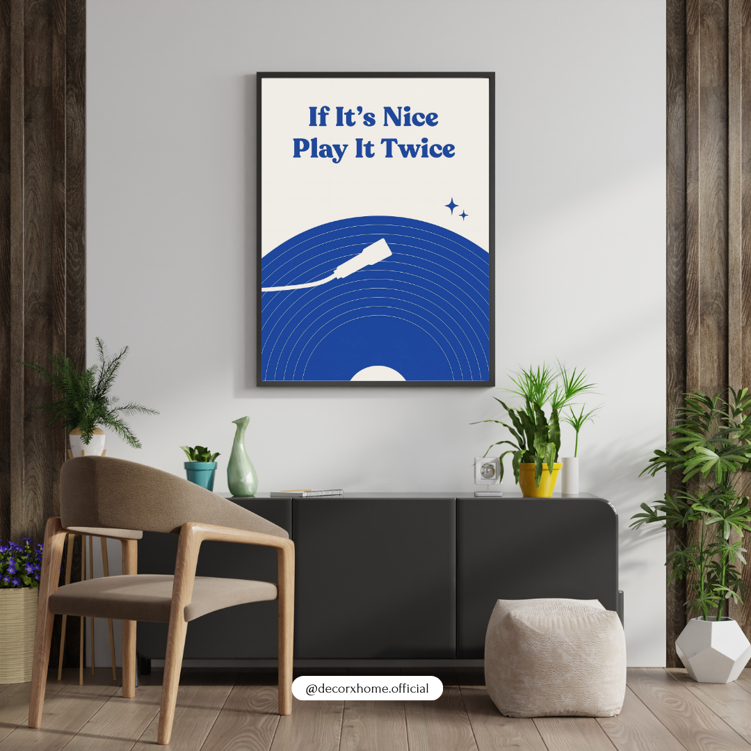 “If It’s Nice, Play It Twice” Music Poster – Minimal Vinyl Record Wall Art