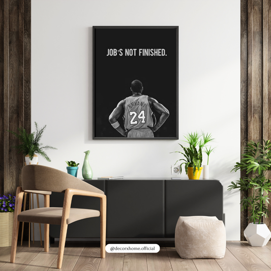 “Job’s Not Finished” Basketball Motivation Poster – Champion Mindset Wall Art | Decorxhome