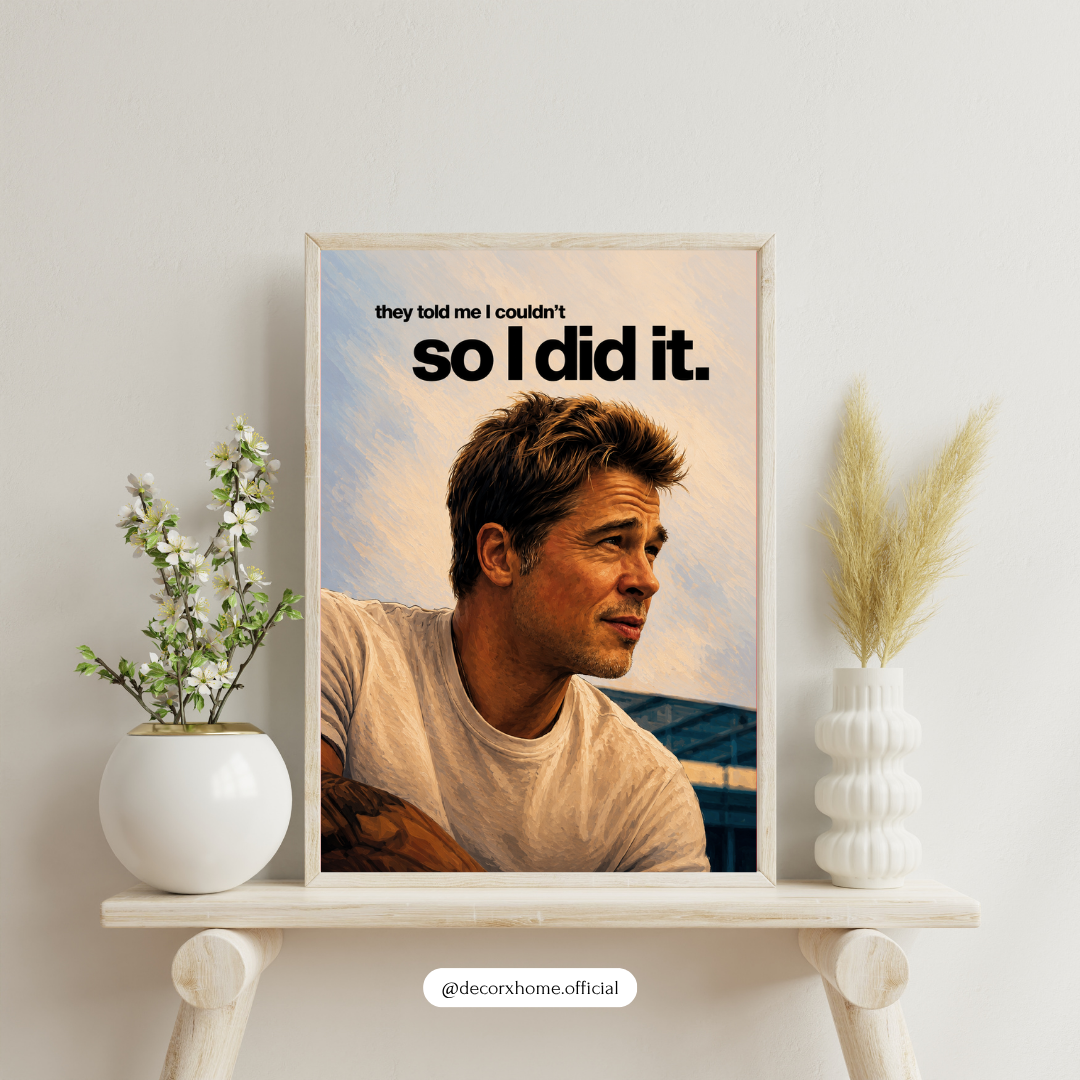 "So I Did It" Motivational Quote Poster | Inspirational Wall Art Print | Decorxhome