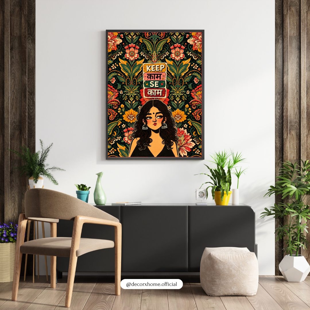 Keep Calm Se Kaam Karo – Indian Desi Quote Floral Wall Art | Decorxhome