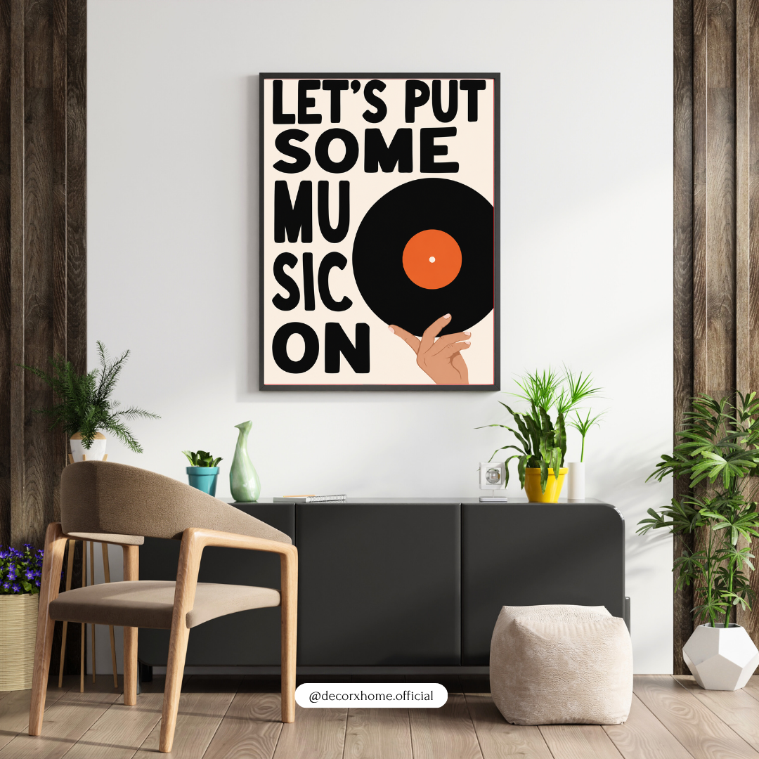 Let's Put Some Music On Wall Art Poster | Minimalist Vinyl Record & Music Lover Decor – Decorxhome