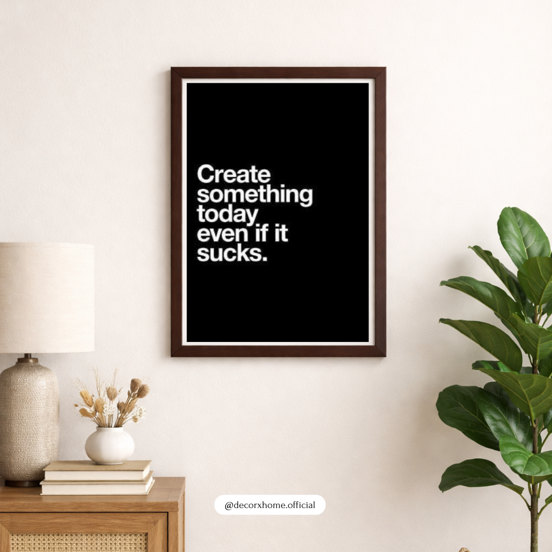 Create Something Today – Minimal Motivational Quote Wall Poster by Decorxhome