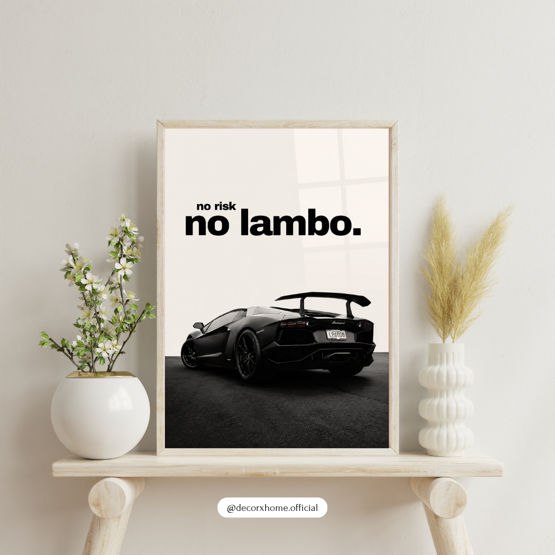 No Risk, No Lambo Poster – Motivational Supercar Wall Art