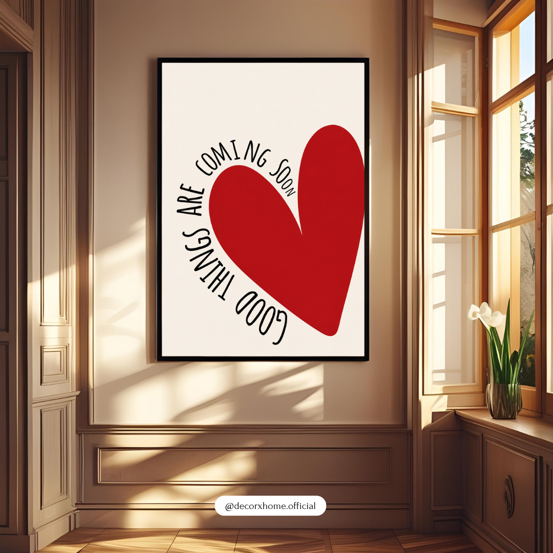 Good Things Are Coming Soon Wall Art Poster – Minimal Red Heart Quote Print | Modern Positive Affirmation Decor for Bedroom & Living Room | Decorxhome