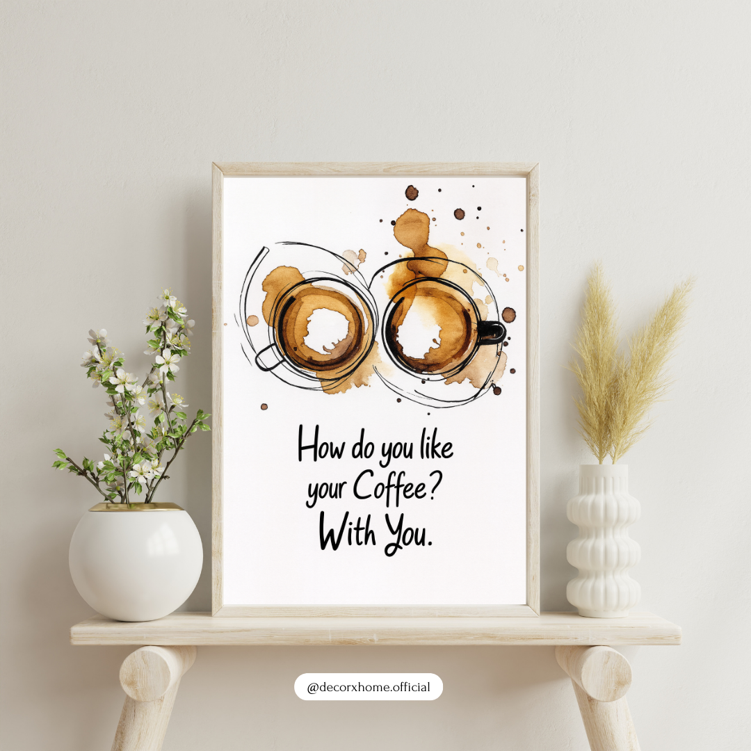“Coffee With You” Romantic Quote Wall Poster
