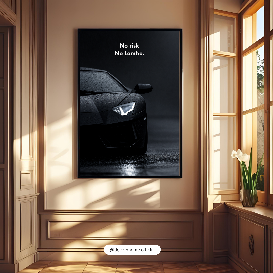 No Risk No Lambo Luxury Car Motivational Poster | Decorexhome