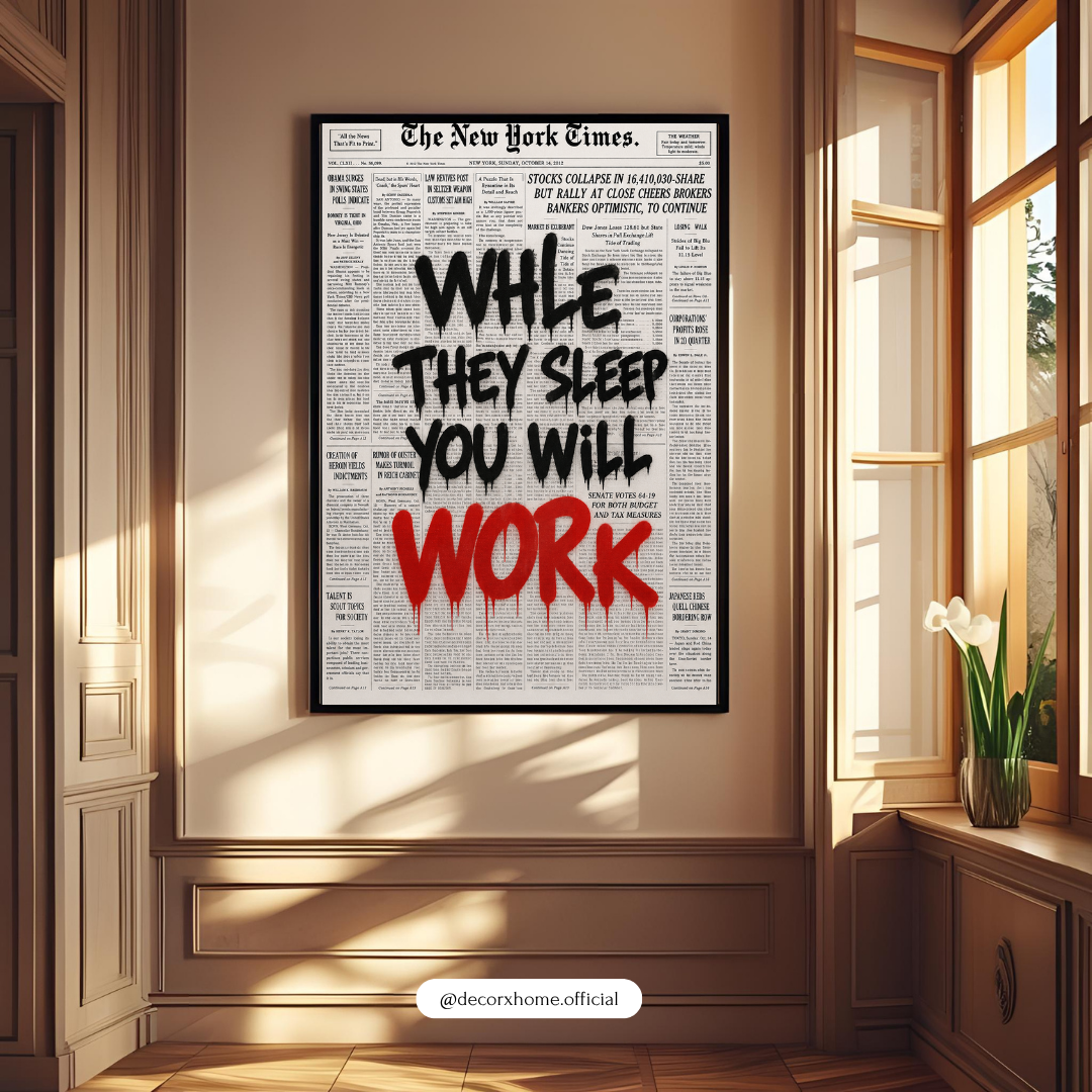 Work Hard Motivational Poster | “While They Sleep, You Will Work” Newspaper Wall Art | Decorexhome
