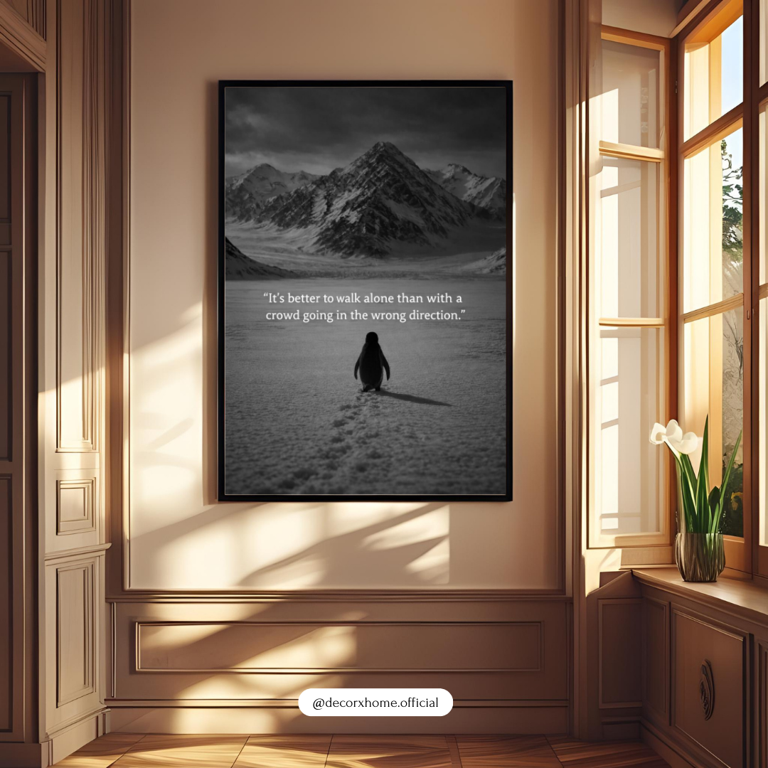 Walk Alone Motivational Poster | Minimalist Penguin Quote Wall Art | Decorxhome