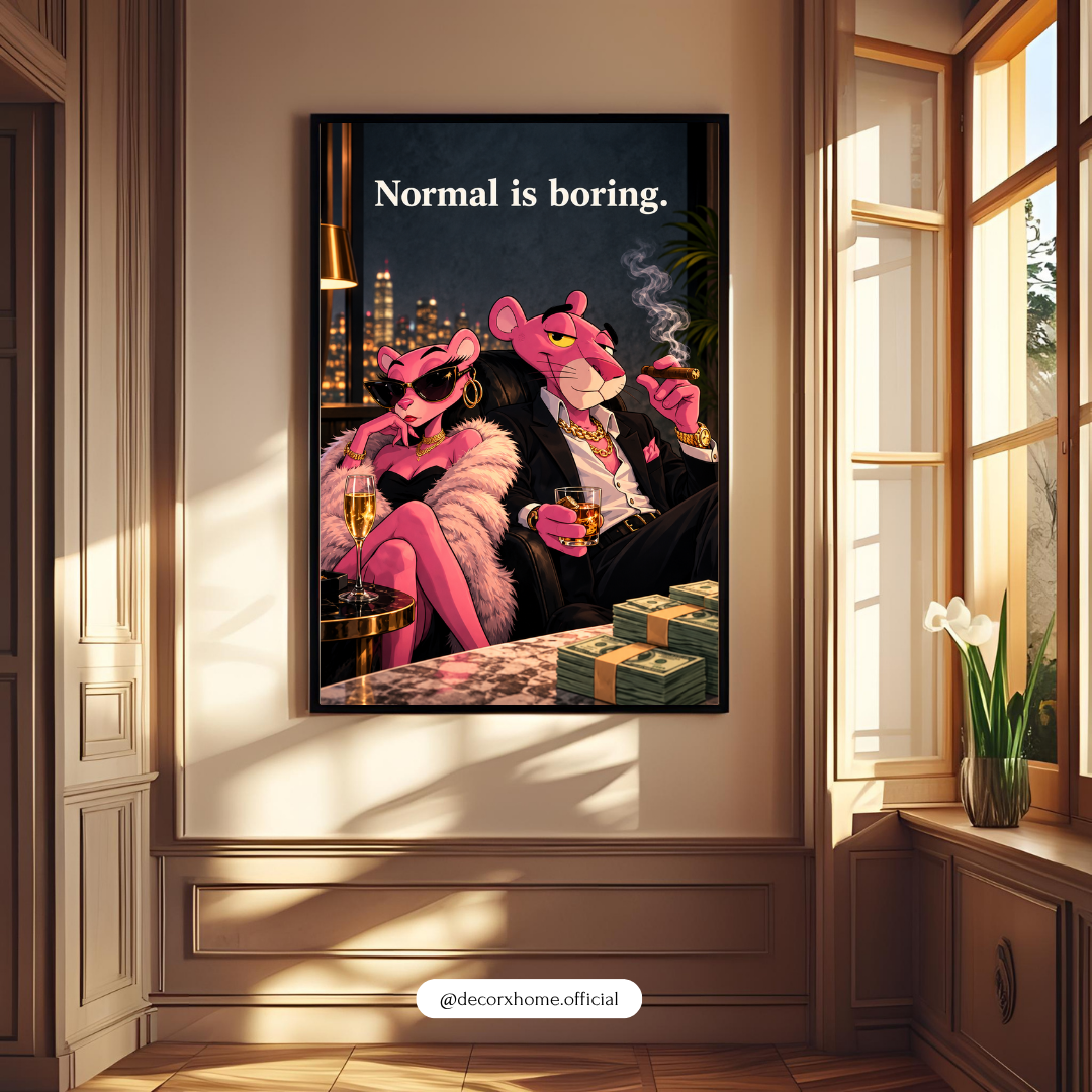 Normal Is Boring Pink Panther Wall Art | Luxury Cartoon Poster & Framed Artwork