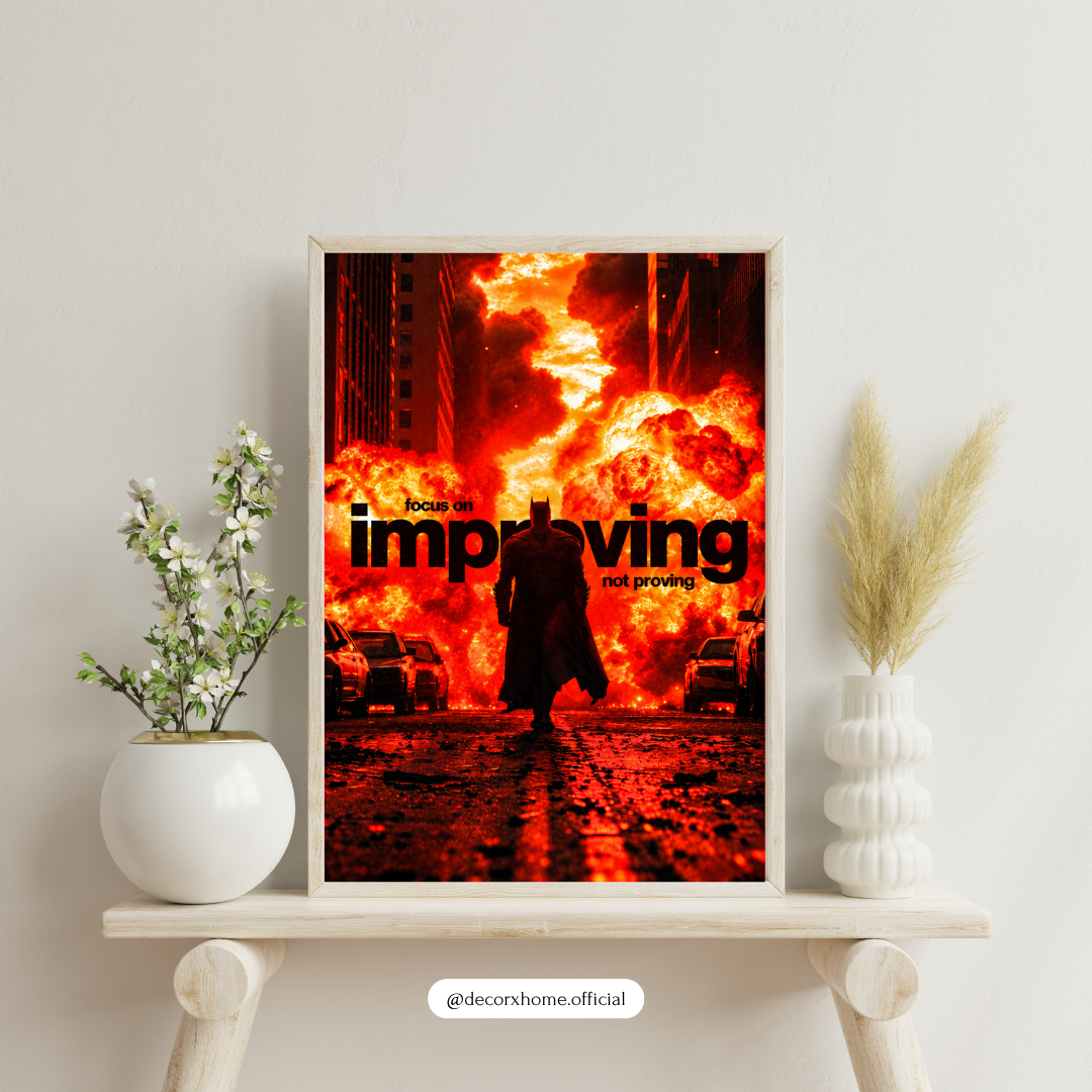 Focus on Improving, Not Proving – Batman Motivational Wall Poster | Decorexhome