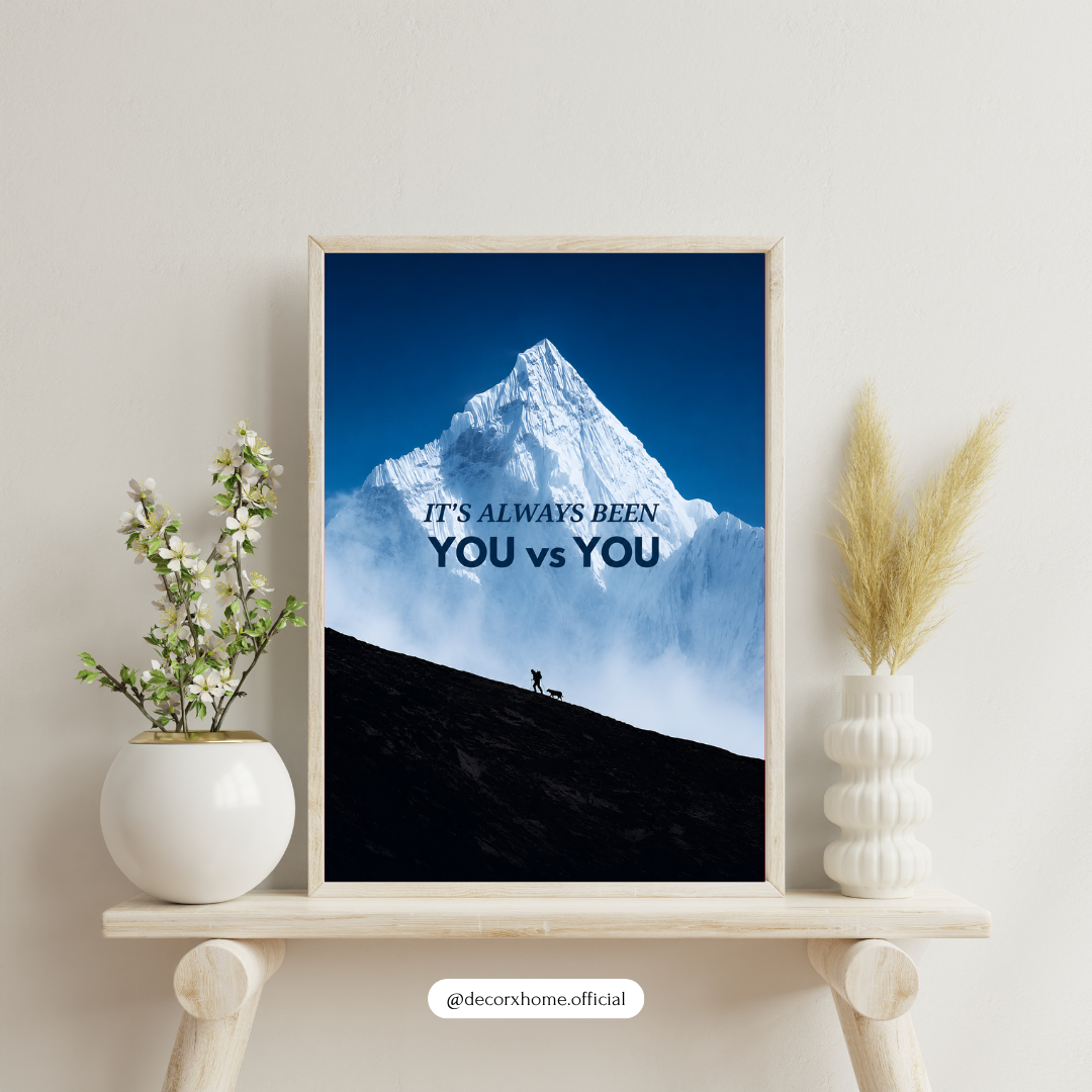 You vs You Mountain Motivational Poster | Self-Improvement Wall Art | Decorexhome