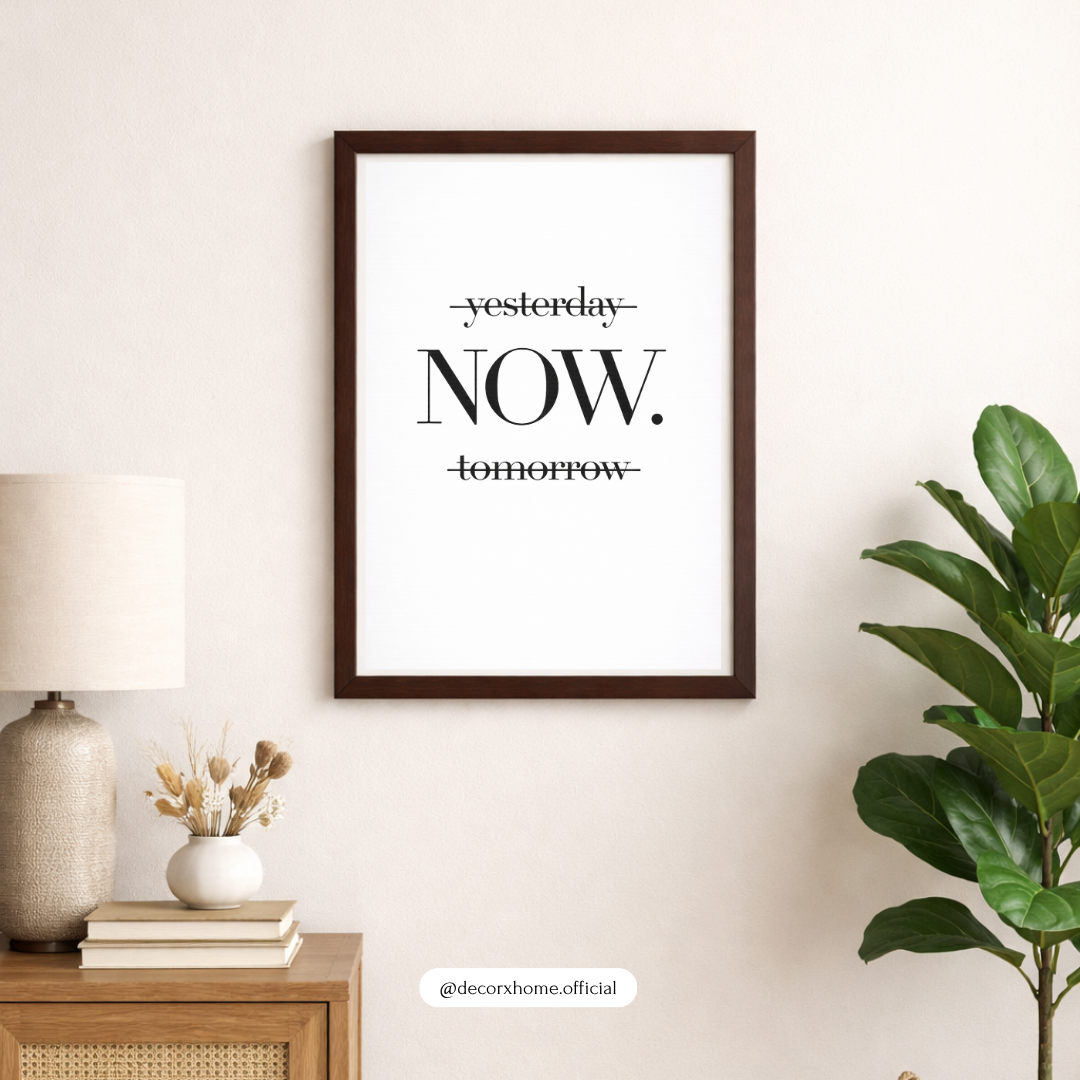 “NOW.” Minimalist Motivational Wall Art Poster | Time Focus Quote Print | Modern Typography Decor | Decorxhome
