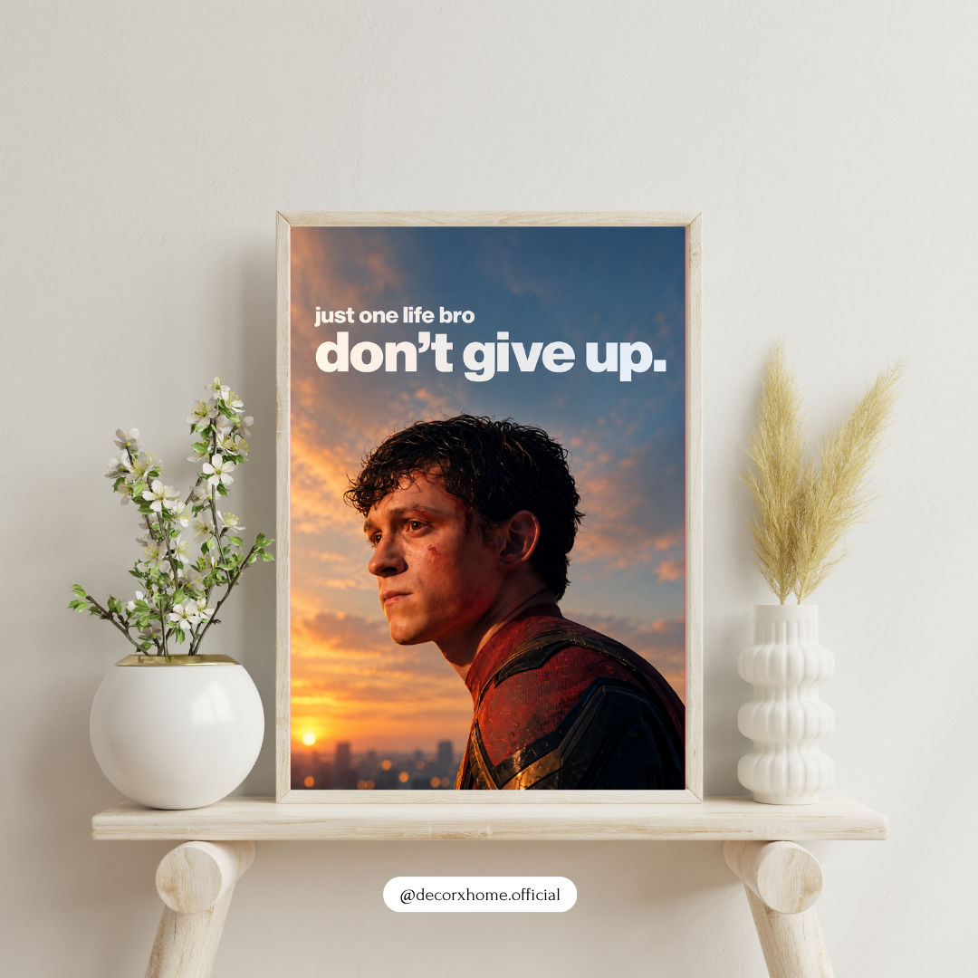 Just One Life Bro, Don’t Give Up – Inspirational Superhero Motivational Wall Poster | Decorexhome