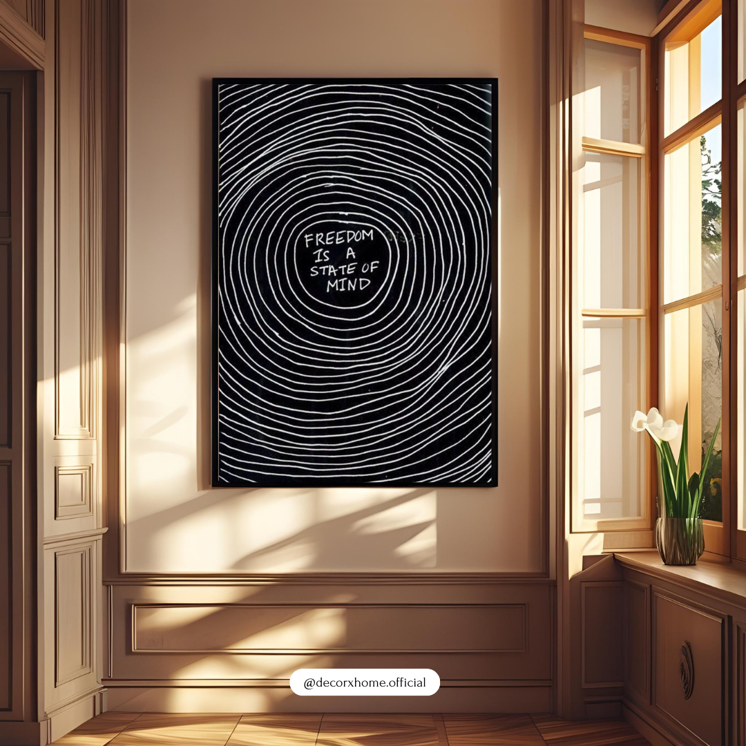 Freedom Is a State of Mind – Minimal Quote Wall Poster by Decorxhome