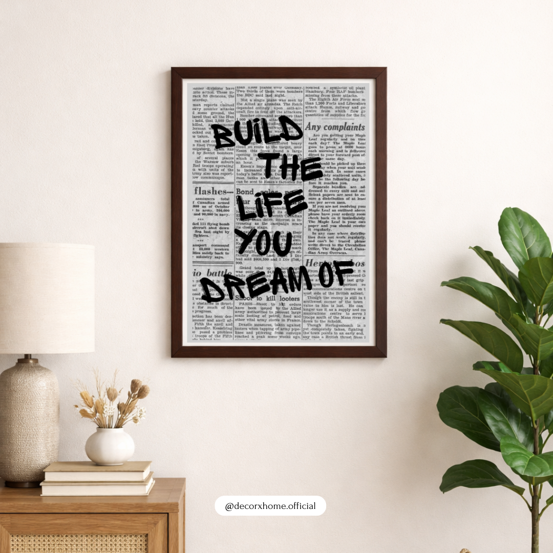 “Build the Life You Dream Of” Motivational Newspaper Poster | Decorxhome