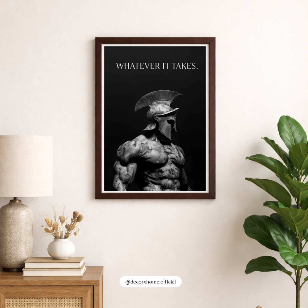 “Whatever It Takes” Spartan Warrior Poster – Motivational Strength Wall Art | Decorxhome