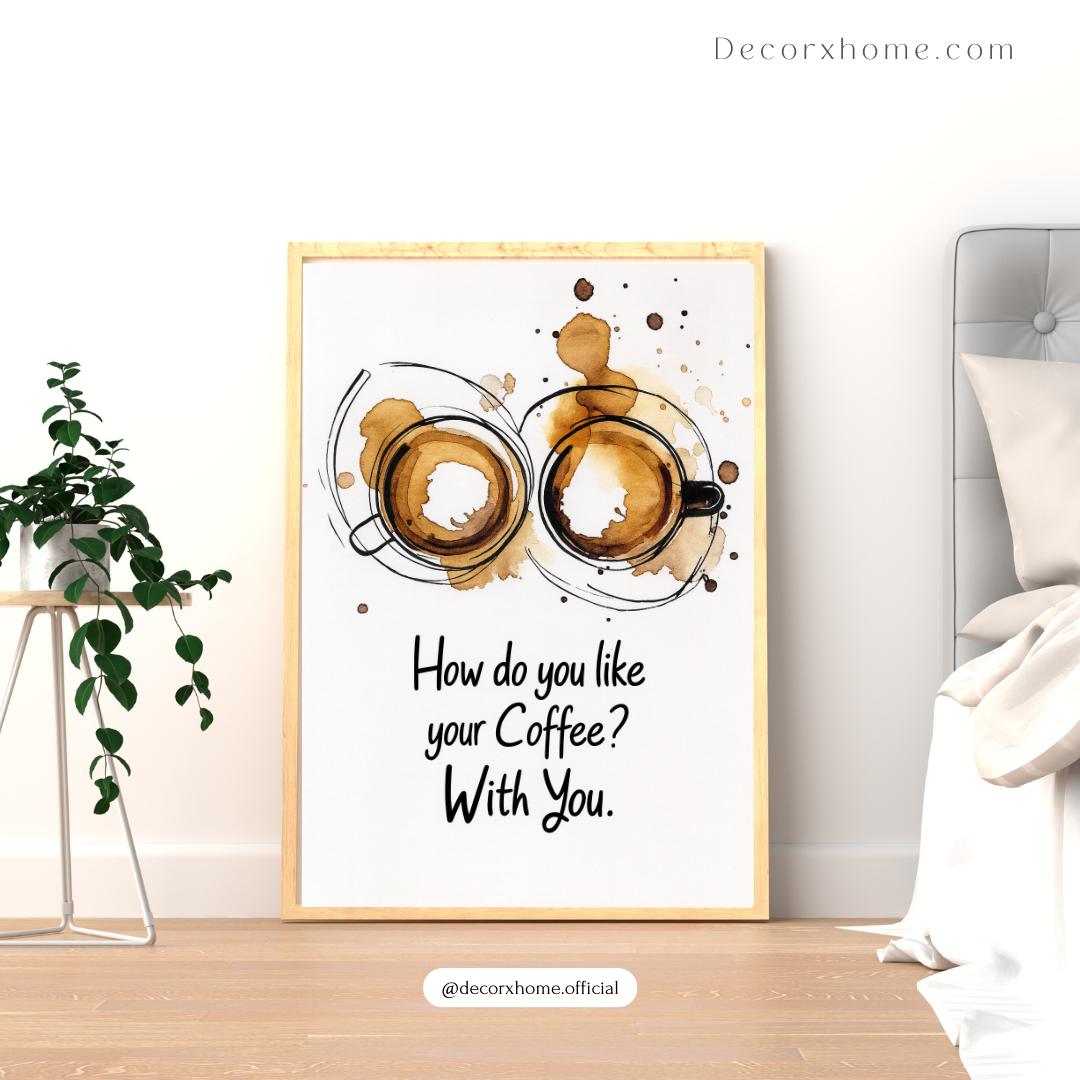 “Coffee With You” Romantic Quote Wall Poster
