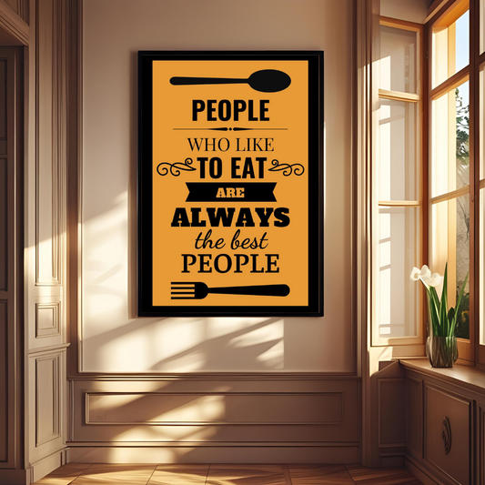 🍴 Foodie Quote Wall Poster – “People Who Like to Eat” Kitchen & Café Decor 🖤✨