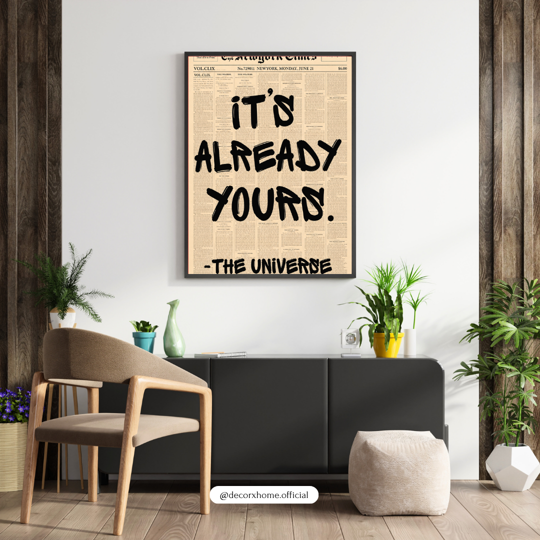 "It's Already Yours" Motivational Typography Poster | Inspirational Newspaper Wall Art by DecorxHome