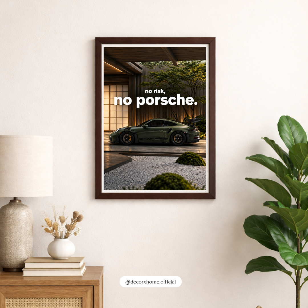 No Risk, No Porsche – Luxury Porsche Sports Car Wall Art Poster | Decorxhome