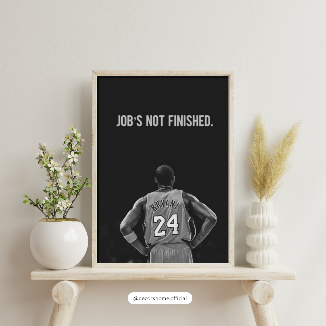 “Job’s Not Finished” Basketball Motivation Poster – Champion Mindset Wall Art | Decorxhome