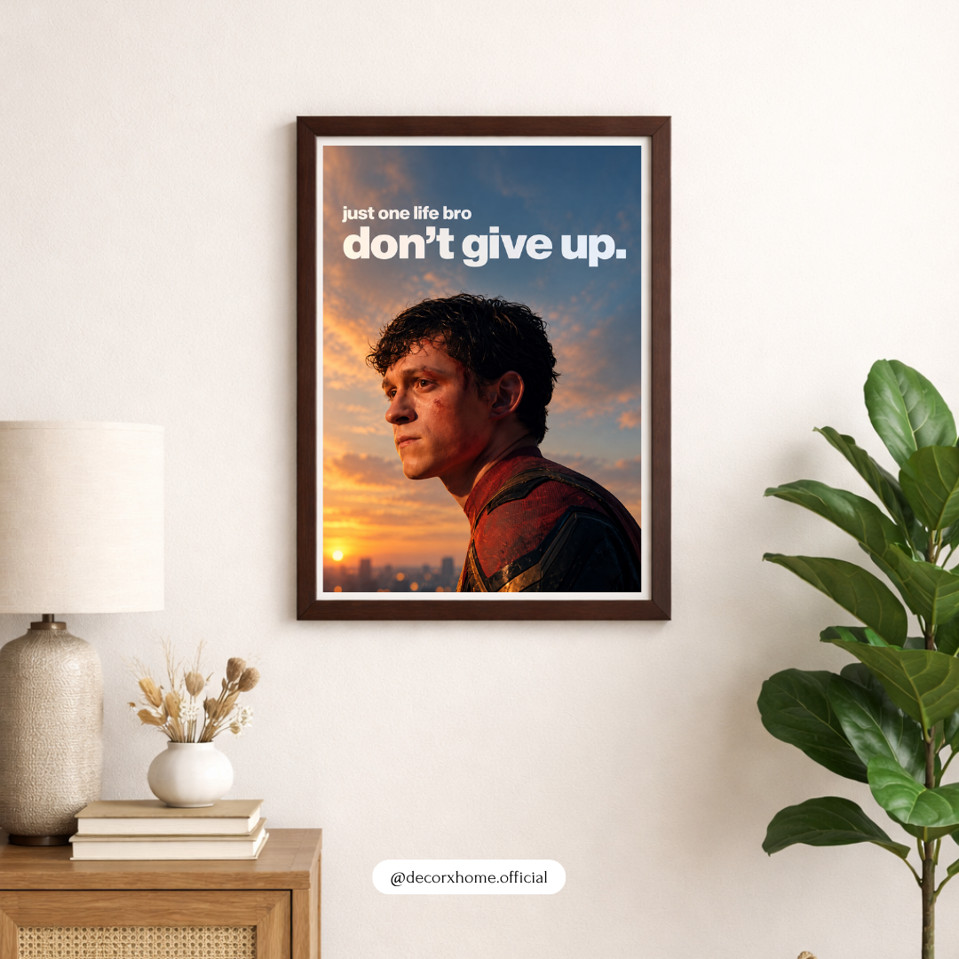 Just One Life Bro, Don’t Give Up – Inspirational Superhero Motivational Wall Poster | Decorexhome