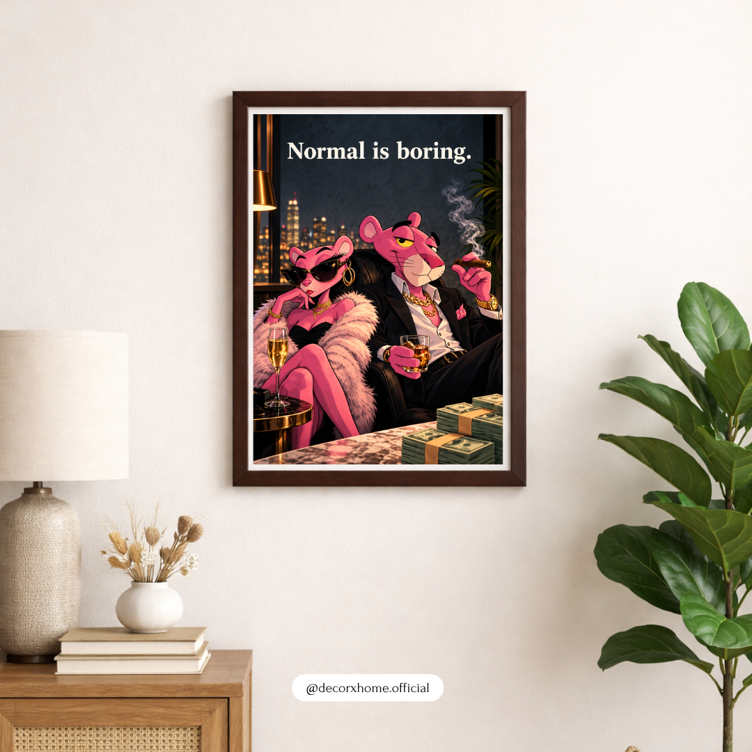 Normal Is Boring Pink Panther Wall Art | Luxury Cartoon Poster & Framed Artwork