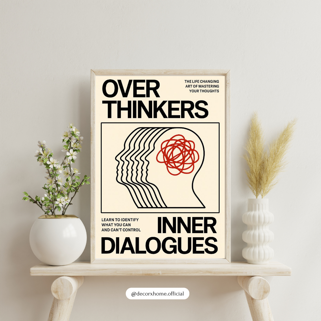 Overthinkers Inner Dialogues – Minimal Mental Wellness Wall Poster by Decorxhome